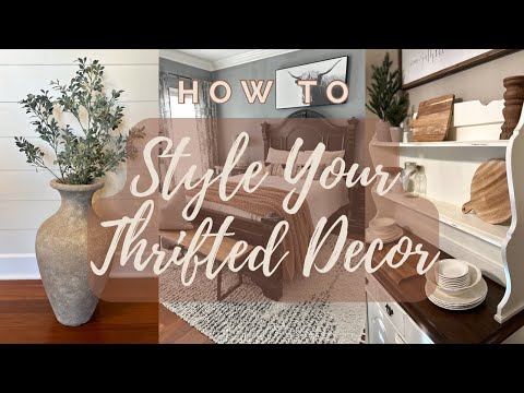 HOW TO STYLE YOUR THRIFTED HOME DECOR | Bedroom Refresh