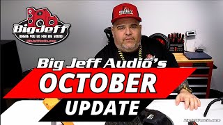 Big Jeff Audio October 2024 Monthly Business Update! Get all the details!