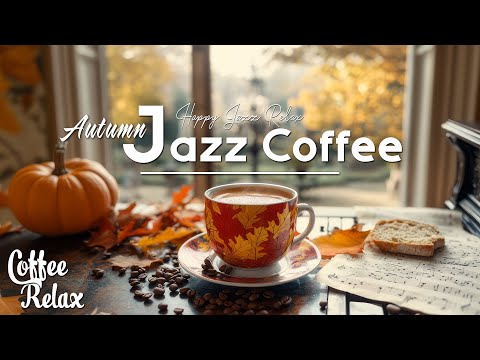 Positive Mood Jazz - Elegant Autumn Bossa Nova & Smooth Jazz Instrumental Music for a Good Mood