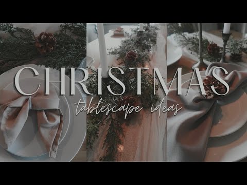 2023 CHRISTMAS TABLESCAPE IDEAS | CHRISTMAS DECORATE WITH ME