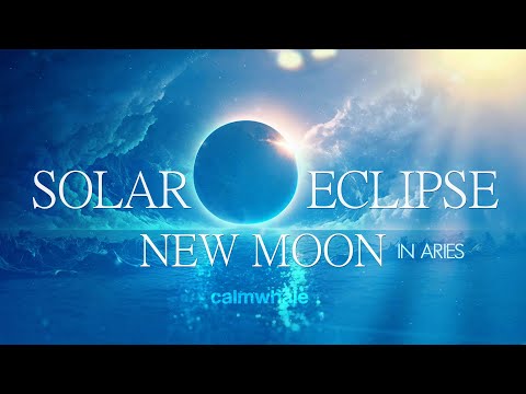 New Guidance  Shaman Drum Journey New Moon in Aries🌙 Total Solar Eclipse : April 2023