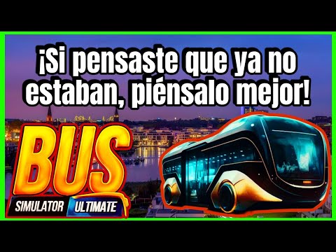 🚨🚨 INFORMACIÓN IMPORTANTE 🚨🚨 pensamos que ya no servían - Bus Simulator : Ultimate | Mobile Gameplay