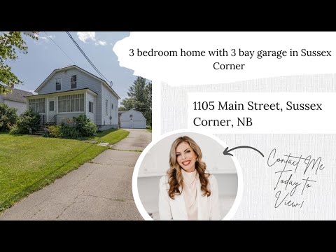 FOR SALE - 3 bedroom home with 3 bay garage in Sussex Corner