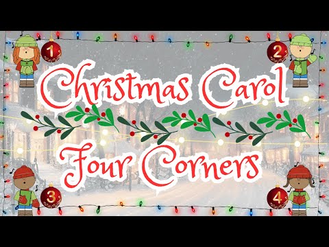 Christmas Carol Four Corners Game