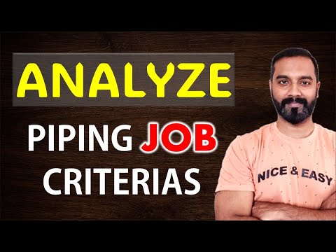 Analysis of Piping Design Job Roles and Criteria's