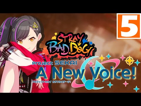 "Their Backs Turned" | STRAY BAD DOG -【Project Sekai: A New Voice!】