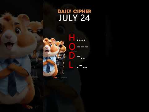 Hamster Kombat Daily Cipher 24 July #hamsterkombat TODAY #dailycipher