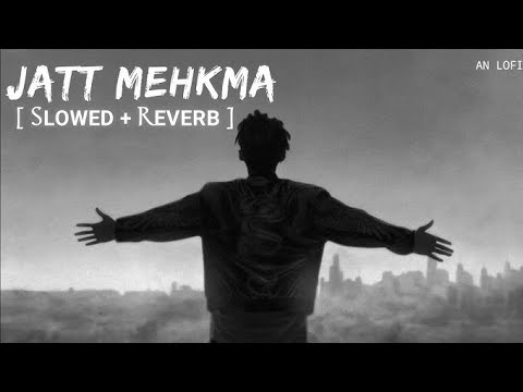 Jatt Mehkma (Slowed + Reverb) - Yo Yo Honey Singh | ARYAN MAKWANA