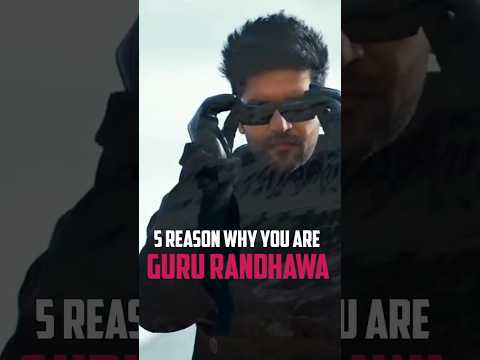 5 Reason Why You Are GURU RANDHAWA? New Trend | #lonely #gururandhawa #shorts