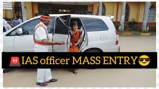 IAS Mass ENTRY🚨😎🔥||#ias motivational video#iasentrystatus #IAS #iascarentry #iasentryintamilnadu#ias