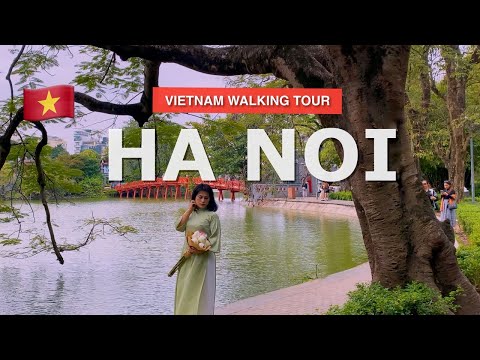 【🇻🇳 4K】Ha Noi Vietnam 2023 - Hoan Kiem Lake Walking Tour