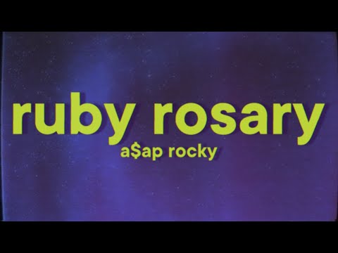 A$AP Rocky - Ruby Rosary [Lyrics] ft. J. Cole