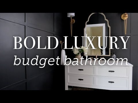 Bold Luxury Budget Bathroom Reveal