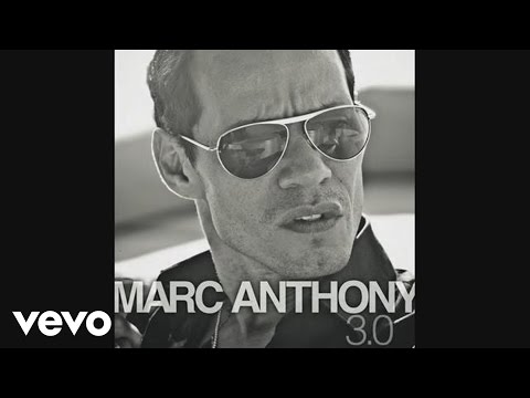 Marc Anthony - Vivir Mi Vida (Audio)