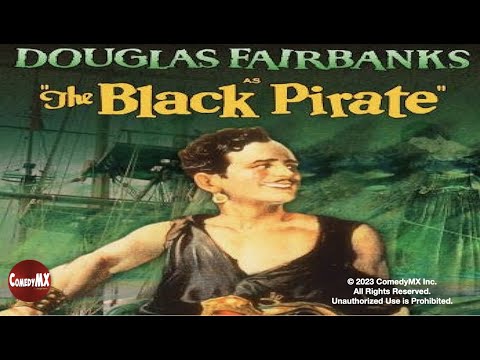 The Black Pirate (1926) | Full COLOR Adventure Movie | Douglas Fairbanks | Billie Dove