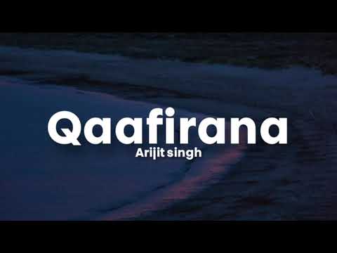 Qaafirana (Lyrics) - Arijit Singh, Nikita G | Kedarnath | Sushant S Rajput