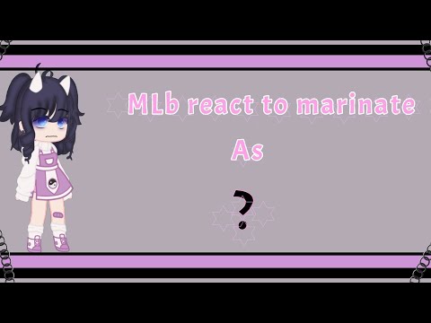 🍉MLb reacts to Marinette as (?) ||Gacha Club||White_Wolf~Ga¢ha🌹