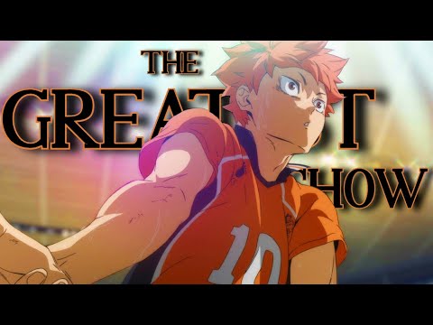 Haikyuu! To the top 2 AMV - The Greatest Show