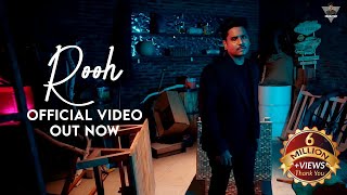 Kamal Khan: Rooh (Official Video) SUPNA (A Melodious Journey) Punjabi Song 2021