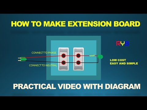 HOW TO MAKE ELECTRICAL EXTENSION BOARD DIA PRECTICAL VIDEO