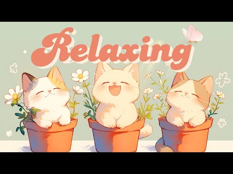 A Relaxing Day🌻 1 Hour Cafe Song🌸【Cute lofi music mix】💐 Relax/ Chill / Study / Stress Relief🌺