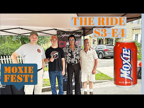 THE RIDE s3e4 Moxie Fest Lisbon Falls Maine!