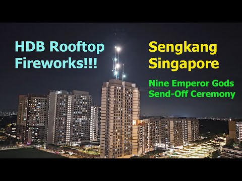 HDB Rooftop Fireworks Singapore Nine Emperor Gods Send Off Ceremony