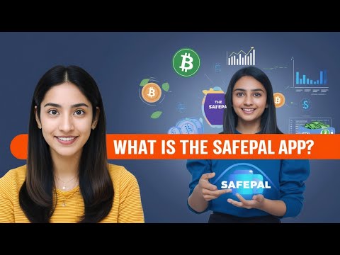 What is the SafePal App? Complete Guide to Features and Benefits