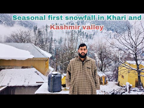 Seasonal first snowfall in Khari and Kashmir valley