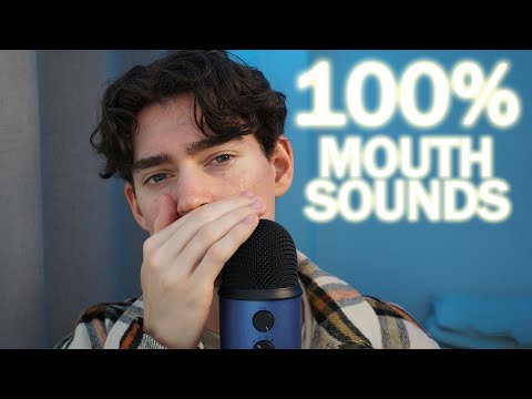 ASMR Mouth Sounds at 100% MAX Sensitivity