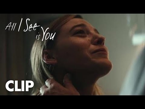 All I See Is You | "Bandages" Clip | Global Road Entertainment