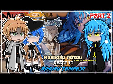 Mushoku Tensei React To Rimuru Tempest [AU] | GCRV | 2/3