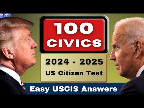 New U.S. Citizenship Test 2024-2025 100 Civic Exam Question/Answer, US Citizen Interview, Ciudadania