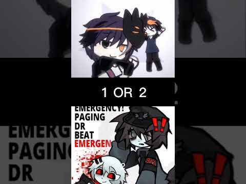 1or 2 #gacha#gachalife #gachaclub #gachalife2 #gachaedit #gachalol #gachalove #gachatrend #edit