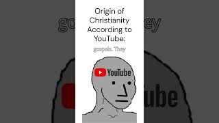 Christianity According to YouTube #shorts #memes #shortsfeed