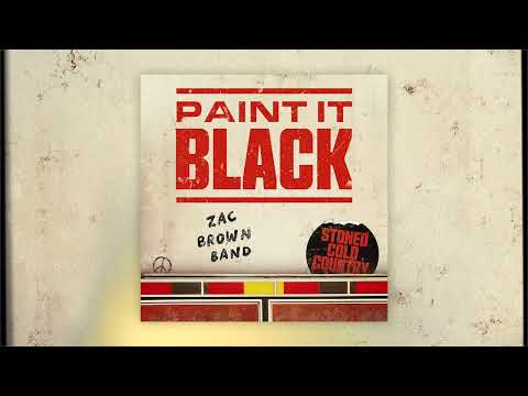 Zac Brown Band - Paint It Black (Official Audio)