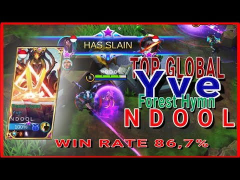 Yve Forest Hymn Top Global by N D O O L‼️Best build Win Rate 86.7%. Game For Life