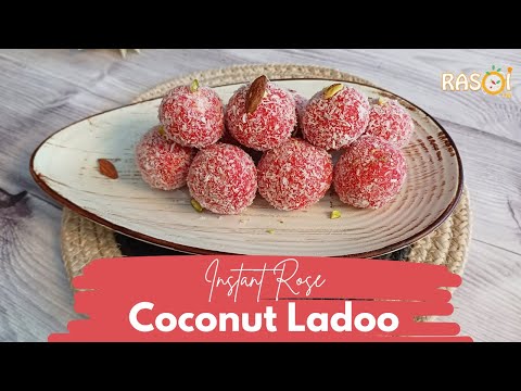 5 min easy Rose Flavoured Coconut Ladoo | Nariyal ladoo recipe | Instant Coconut Ladoo Recipe