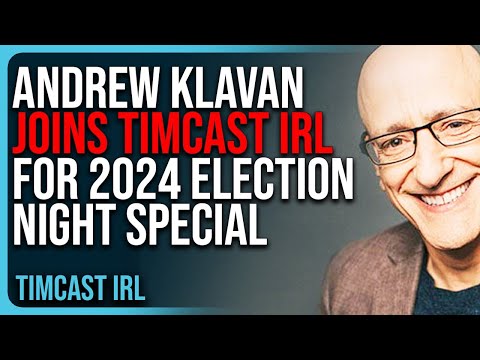 Andrew Klavan JOINS TIMCAST IRL For 2024 Election Night Special