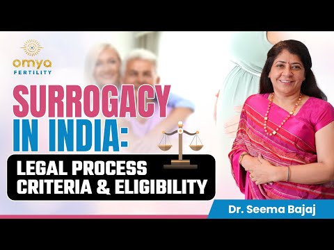 सरोगेसी क्या होती है ? | Legal Aspects of Surrogacy in India | Surrogacy In India | Omya Fertility