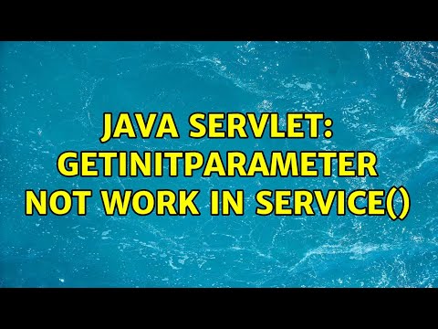 Java Servlet: getInitParameter not work in Service()