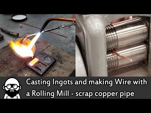 Casting Ingots and Making Wire with a Rolling Mill - scrap copper pipe