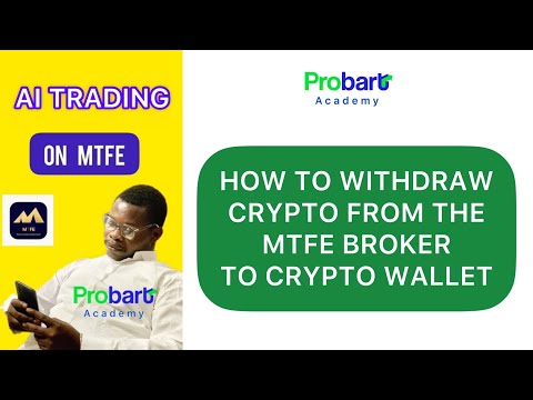 HOW TO WITHDRAW CRYPTO FROM YOUR MTFE BROKER ACCOUNT | CRYPTO TRADING | MTFE AI TRADING | BITCOIN