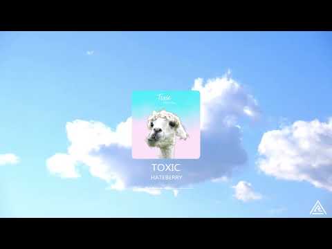 HateBerry - Toxic