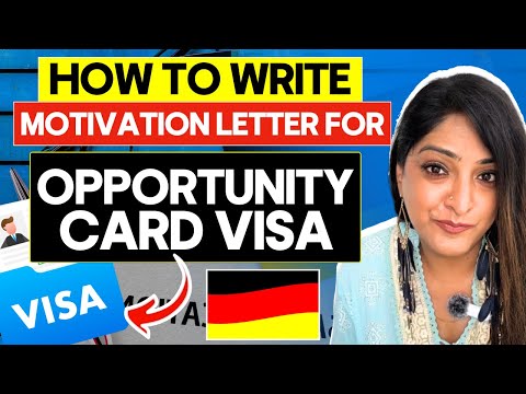 How to create a motivation letter for opportunity card visa for Germany 2024 with template