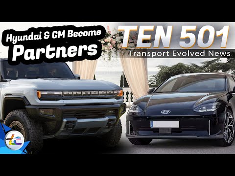 TEN Transport Evolved News Episode 501 - Hyundai and GM Working Together, Rare EVs under the Hammer