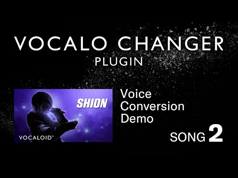 VOCALO CHANGER PLUGIN - SHION - DEMO SONG 02