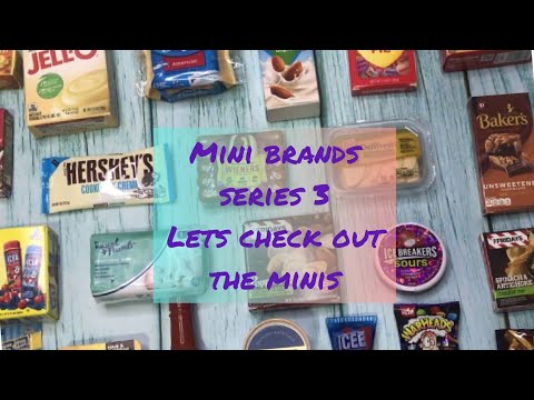 Mini Brands Series 3 | Minis that I have Collected