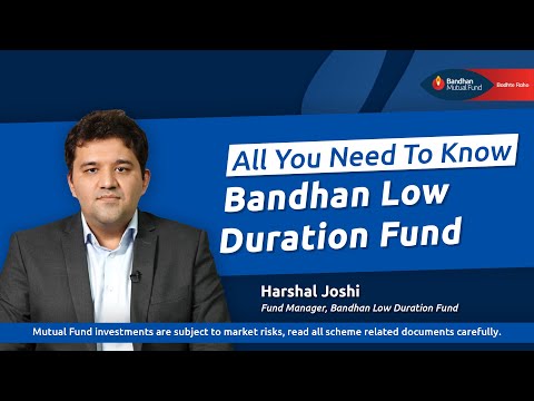 All You Need To Know | Bandhan Low Duration Fund | October 2024