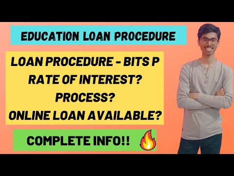 EDUCATION LOAN PROCESS IN BITS PILANI | ONLINE SEMESTER | COLLATERAL? | INTEREST RATE?